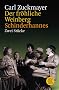 Der fr�hliche Weinberg / Schinderhannes: Zwei St�cke. (Theater Funk Fernsehen)