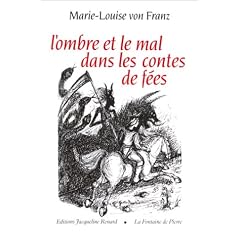 L'Ombre et le mal dans les contes de f�es