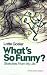 What's So Funny?: Sketches from My Life (Choreography & Dance Studies)