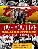 Love You Live, Rolling Stones: Fanfare from the Common Fan Album Cover