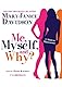 Me, Myself, and Why?