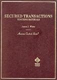 Secured Transactions: Teaching Materials (American Casebook Series)