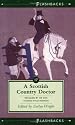 A Scottish Country Doctor, 1818-1873: Robert Pairman of Biggar Recollections by His Son, Thomas Wyld Pairman (Flashbacks)