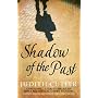 Shadow of the Past: 0