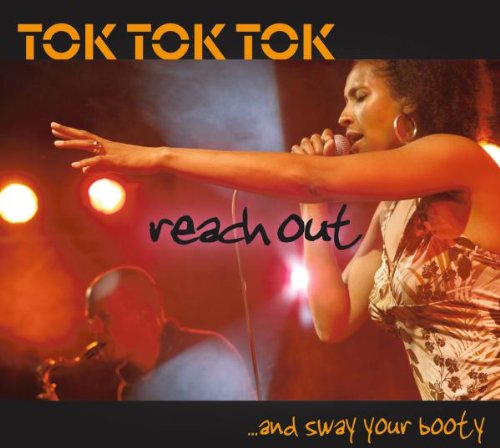 TOK TOK TOK Reach Out And Sway Your Booty cd cover