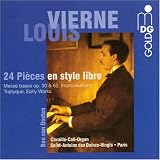 Vierne: 24 Pieces en style libre