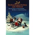 24 Weihnachtsgeschichten zum Vorlesen
