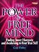 Power of a Free Mind