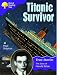 Books : Oxford Reading Tree: Stage 11: True Stories: Titanic Survivor: the Story of Harold Bride