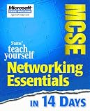  : Sams' Teach Yourself MCSE Networking Essentials in 14 Days (Covers Exam #70-058)