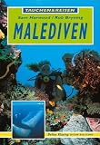  : Malediven. Tauchen und Reisen
