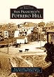 San Francisco s Potrero Hill (Images of America)