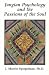 Jungian Psychology and the Passions of the Soul (Jungian Psychology) (Jungian Psychology)