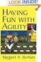 Having Fun With Agility