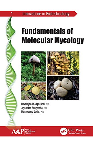 Fundamentals of Molecular Mycology (Innocations in Biotechnology)