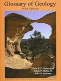 Glossary of Geology, 5th Edition
