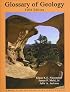 Glossary of Geology, 5th Edition