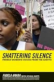 Breaking the Silence: French Womens Voices from the Ghetto