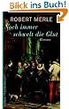 Noch immer schwelt die Glut - Roman