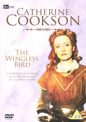 Catherine Cookson - The Wingless Bird