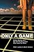 Search : Only a Game: Online Worlds and the Virtual Journalist Who Knew Too Much