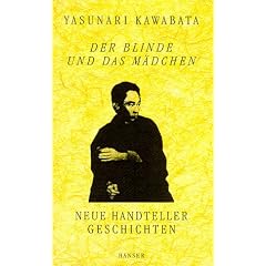Der Blinde und das M�dchen: Neue Handtellergeschichten