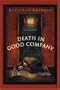 Death in Good Company