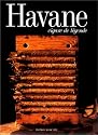 Havane, cigare de légende