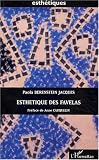 Revue Editions L'Harmattan  / Esthétiques des favelas : Les favelas de Rio à travers l'oeuvre de Hélio Oiticica