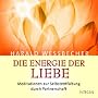 Die Energie der Liebe. 1 CD. Meditationen zur Selbstentfaltung durch Partnerschaft