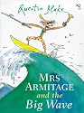 Mrs.Armitage and the Big Wave