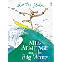 Mrs.Armitage and the Big Wave