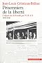 Prisonniers de la libert� : L'odyss�e des 218 �vad�s par l'URSS, 1940-1941