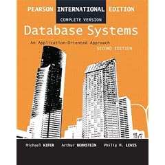 Database Systems: Complete Version: An Application Oriented Approach