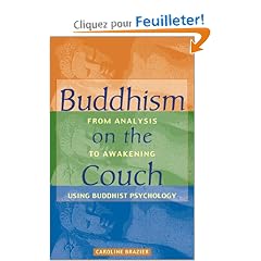 Buddhism on the Couch: From Analysis to Awakening Using Buddhist Psychology