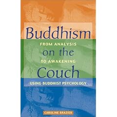 Buddhism on the Couch: From Analysis to Awakening Using Buddhist Psychology