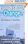Negotiations and Change: From the Workplace to Society (Ilr Press Books)