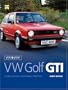 You and Your V. W. Golf G. T. I.: Buying, Enjoying, Maintaining, and Modifying