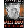 Shake Hands With The Devil: The Journey Of Romeo Dallaire
