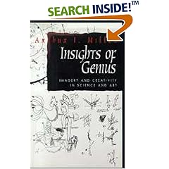 Insights of Genius: Imagery and Creativity in Science and Art