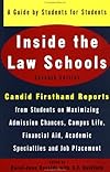 Inside the Law Schools: A Guide by Students for Students (Goldfarb, Sally F//Inside the Law Schools)
