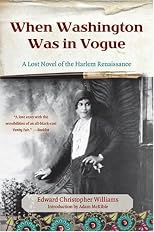 When Washington Was in Vogue: A Love Story