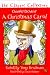 A Christmas Carol: The Classic Collection (Hardcover)