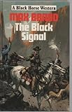 The black signal