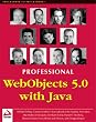 Professional WebObjects with Java