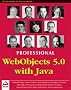 Professional WebObjects with Java