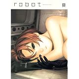 Robot Volume 1 (v. 1) ~ Range Murata