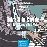 Pianosoft Solos Take It in Stride - Great Stride Songs of Fats Waller