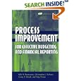 Process Improvement for Effective Budgeting and Financial Reporting