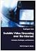 Scalable Video Streaming over the Internet